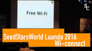 Seedstars World Luanda 2016 - Wi-connect Pitch
