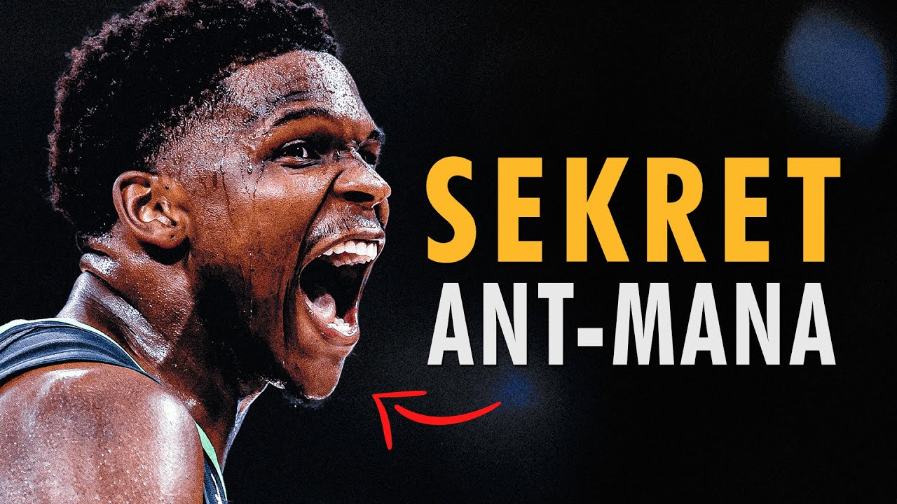 CAŁA PRAWDA o ewolucji Anthony'ego Edwardsa