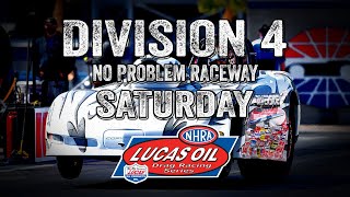 Division 4 No Problem Raceway Saturday