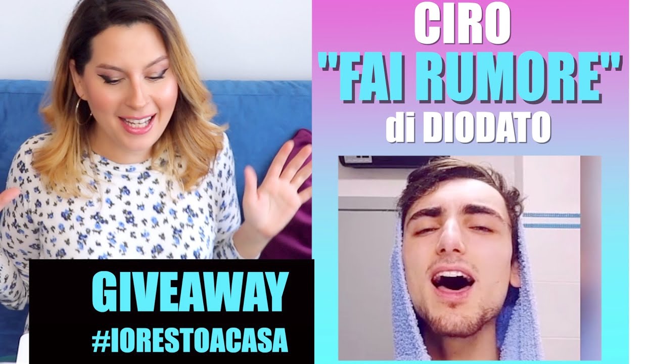 REAGISCO AI VOSTRI VIDEO | CIRO CANTA FAI RUMORE di Diodato