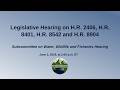 Legislative Hearing on H.R. 2406, H.R. 8401, H.R. 8542 and H.R. 8904