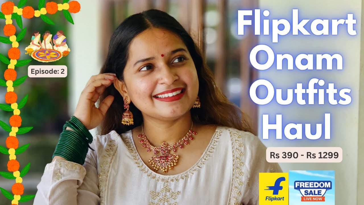 ഒരുക്കം🌸 Episode -2 | 15 Flipkart Onam Kurta sets,Set sarees,  Readymade Blouses Haul | Eng Sub