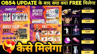 OB54 UPDATE KYA KYA FREE REWARDS AWAITS MILEGA HAPPY 9TH ANNIVERSARY FREE FIRE CHARACTER SKILL BOOST