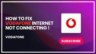 How to Fix Vodafone Internet Not Connecting !