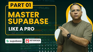 Supabase Tutorial Series Part 1 of 5 : Introduction to Supabase - A Powerful Firebase Alternative