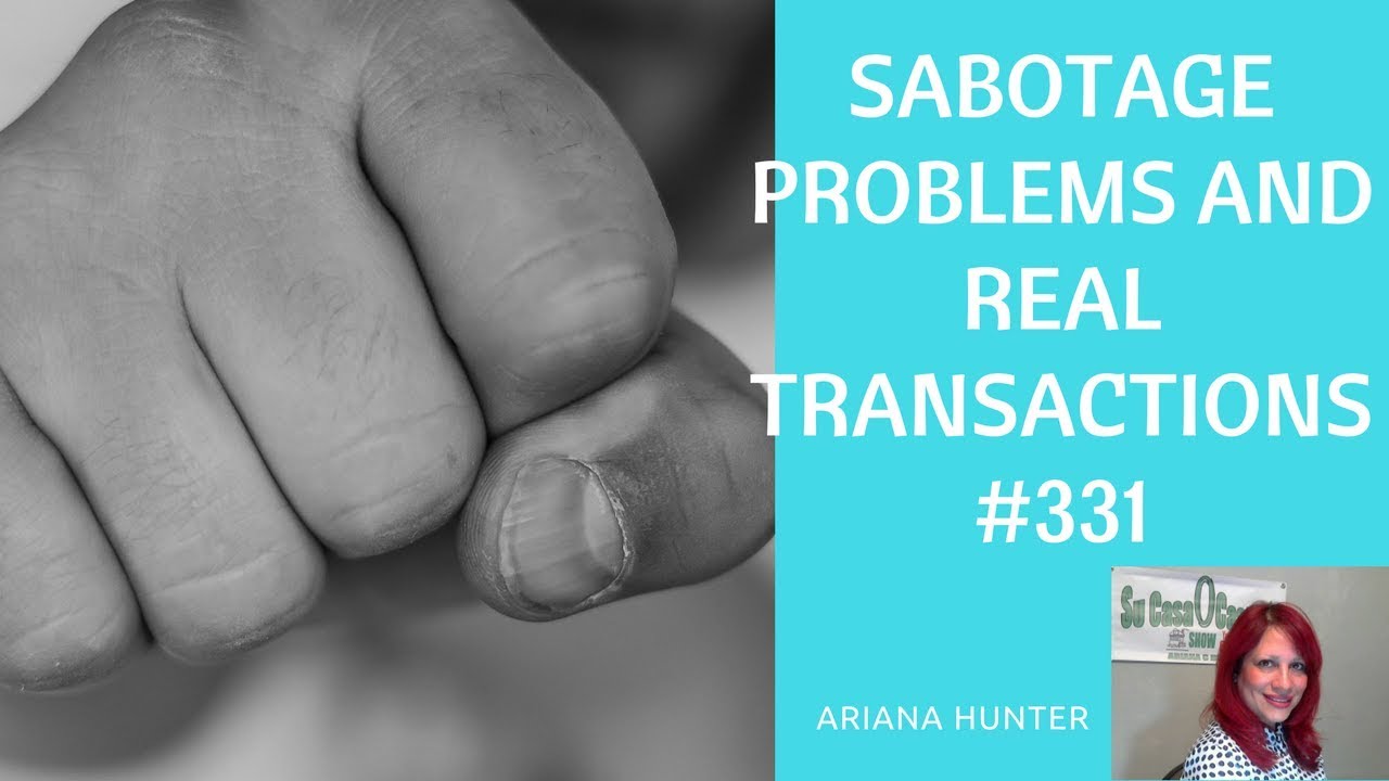 Sabotage problems and real transactions 