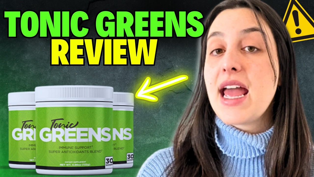 TONIC GREENS – {{❌⛔DOESN’T WORK?❌}} Tonic Greens Review – Tonic Greens Reviews – Tonic Greens Powder