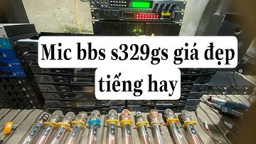 Mic BBs đời cao s329GS  tự ngắt giá hơn triệu Zalo 0967904435
