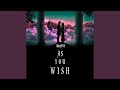 As You Wish