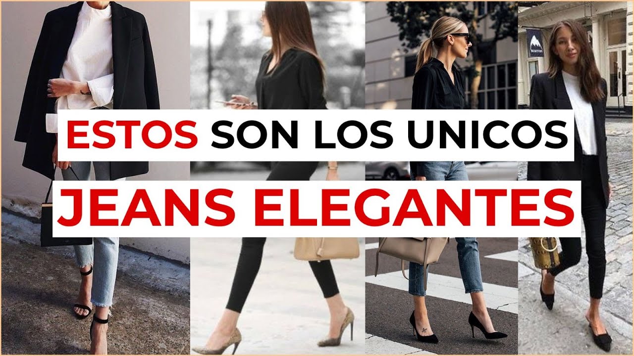 MODA MUJER /JEANS QUE TE HACEN VER MAS ELEGANTE - YouTube