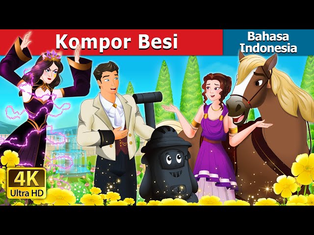 Kompor Besi | The Iron Stove in Indonesian | @IndonesianFairyTales class=