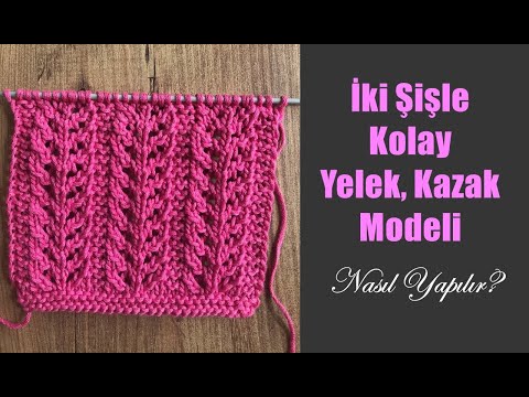 İki Şişle Kolay Bebek Yeleği, Çeyizlik Yelek, Kazak Modeli / Beautiful Knitting Stitch Pattern