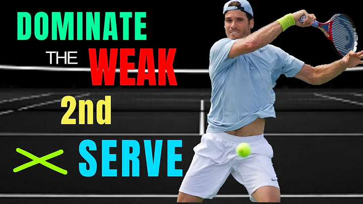 ATTACK THAT WEAK SECOND SERVE