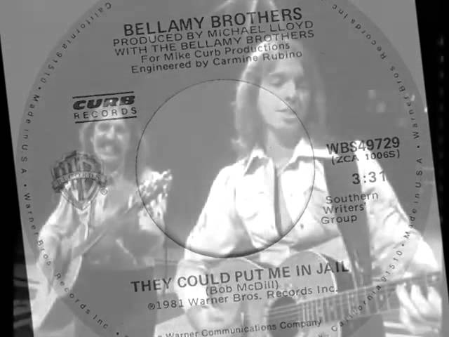 Bellamy Brothers - They Could Put Me In Jail