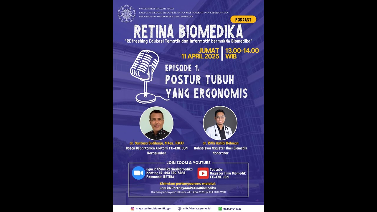 RETINA BIOMEDIK #2 - Eps.1 - POSTUR TUBUH YANG ERGONOMIS