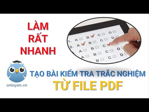 Video Cách tạo bài kiểm tra trắc nghiệm từ file pdf cực... - YouTube