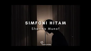 Sherina Munaf - Simfoni Hitam (Lirik Lagu)