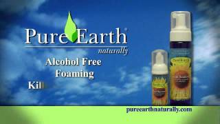 Pure Earth Naturally Hand Sanitizer Video