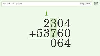 Long Addition Problem 2304+53760: Step-by-Step Video Solution | Tiger Algebra