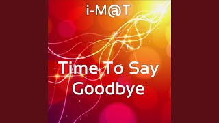 Time to Say Goodbye (Gian Paolo Fontani Remix)