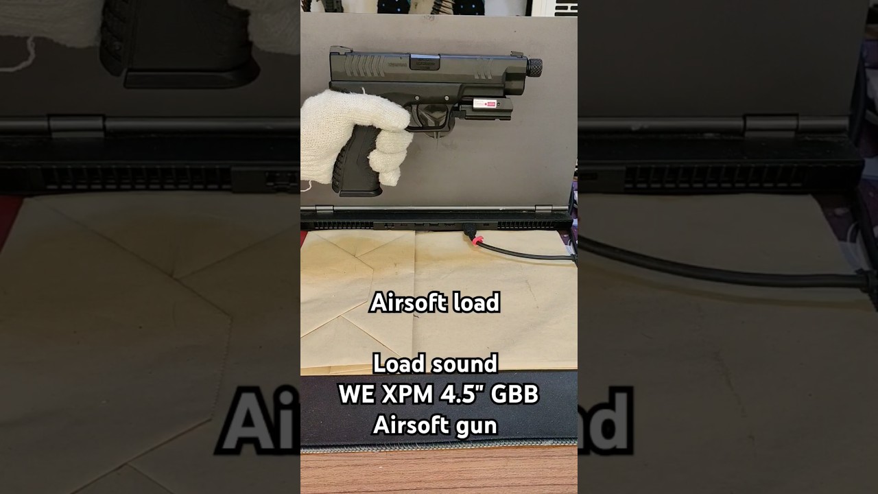 Airsoft Load sound WE XDM 4.5" GBB Airsoft gun 