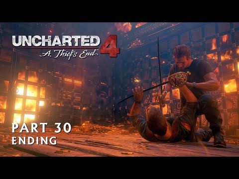 Uncharted 4 A Thief's End | Gameplay Walkthrough (No Commentary) - Part 30 Ending | PS4 Pro