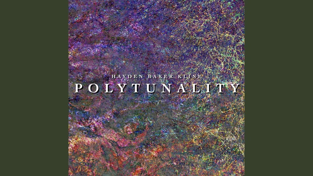 Watch Polytunality on YouTube Watch Polytunality on YouTube