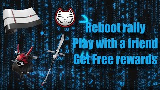 Get Free Stuff By Playing With Friends - New Reboot Rally