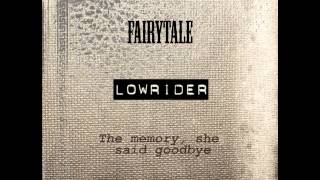 Miniatura de "Lowrider 'Fairytale' with lyrics"