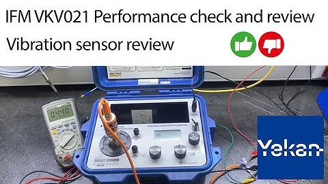 Ifm VKV021 Performance check and review
