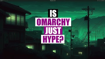 Omarchy Is Beautiful, Modern and Opinionated
