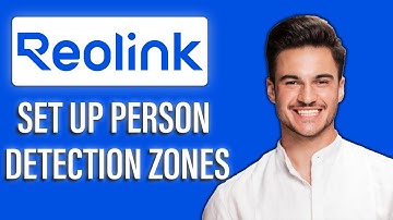 New! How to Set Up Reolink Person Detection Zones📲 | Guide to Smart Motion Alerts and Custom Zones