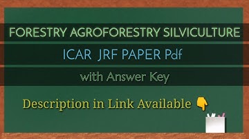 FORESTRY AGROFORESTRY SILVICULTURE  ICAR JRF SRF PAPER Pdf DOWNLOAD #IcarJrf
