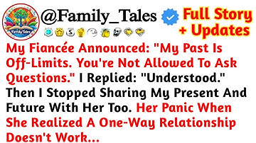 My Fiancée Announced: "My Past Is Off-Limits. You