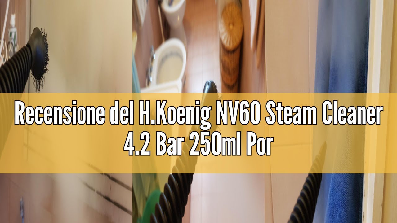 Recensione del H.Koenig NV60 Steam Cleaner 4.2 Bar 250ml Portable Portable Compact Ergonomic Handle