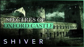 Discover the Dark Forces Lurking at Oxford Castle
