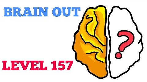 Brain out level 157 solution or Walkthrough
