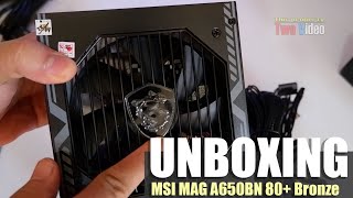 MSI MAG A650BN Unboxing 