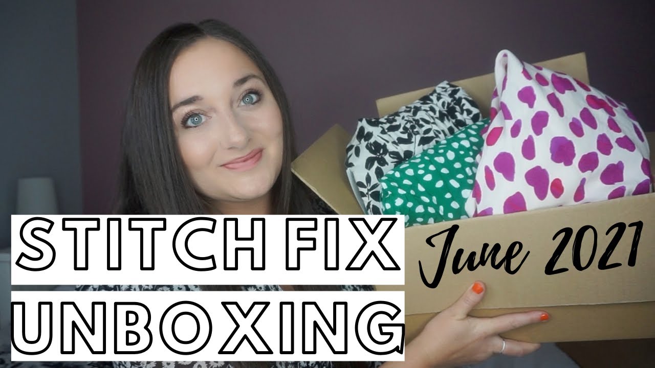 SUMMER STITCH FIX UK UNBOXING AND TRY ON JUNE 2021 // I got to preview my items!