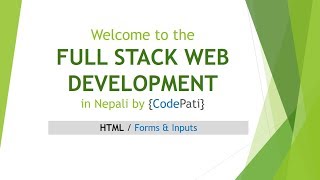 Full Stack Web Development 05 - HTML - Forms & Inputs