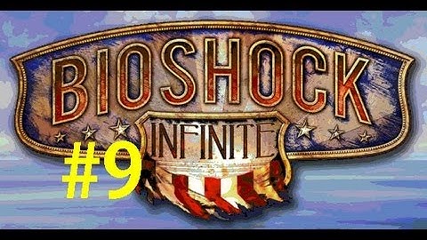 Bioshock Infinite: Part 9 "Collect Shock Jockey from Slate (Final)" Gameplay w/ ZCognac.