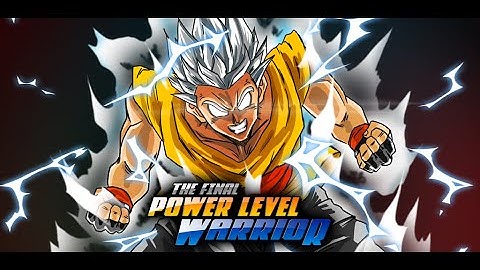 The Final Power Level Warrior (2017) Showcase