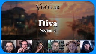 Trials of VinTear - Diva | Session 0 (Part 2)