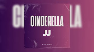 Cinderella JJ