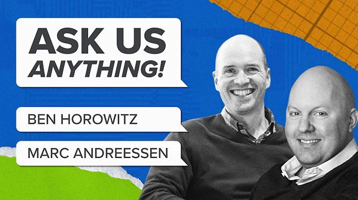Marc Andreessen & Ben Horowitz: Ask Us Anything! - DayDayNews