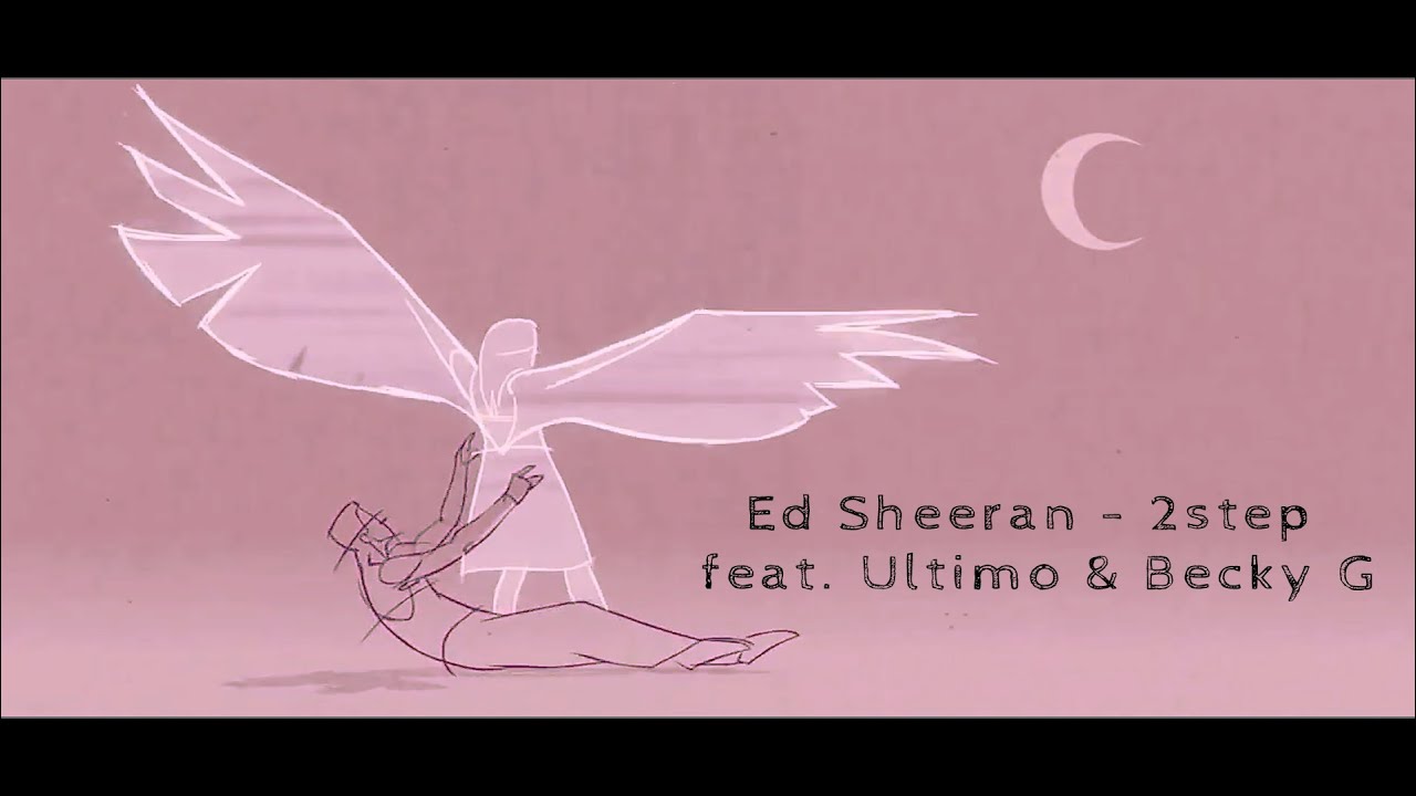 Ultimo ft. Becky G ft. Ed Sheeran - 2step (Official Video)