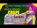 Trending Collection Digital Printed Crape Sarees | Padmaja Saree mandir #new #saree #onlineshopping