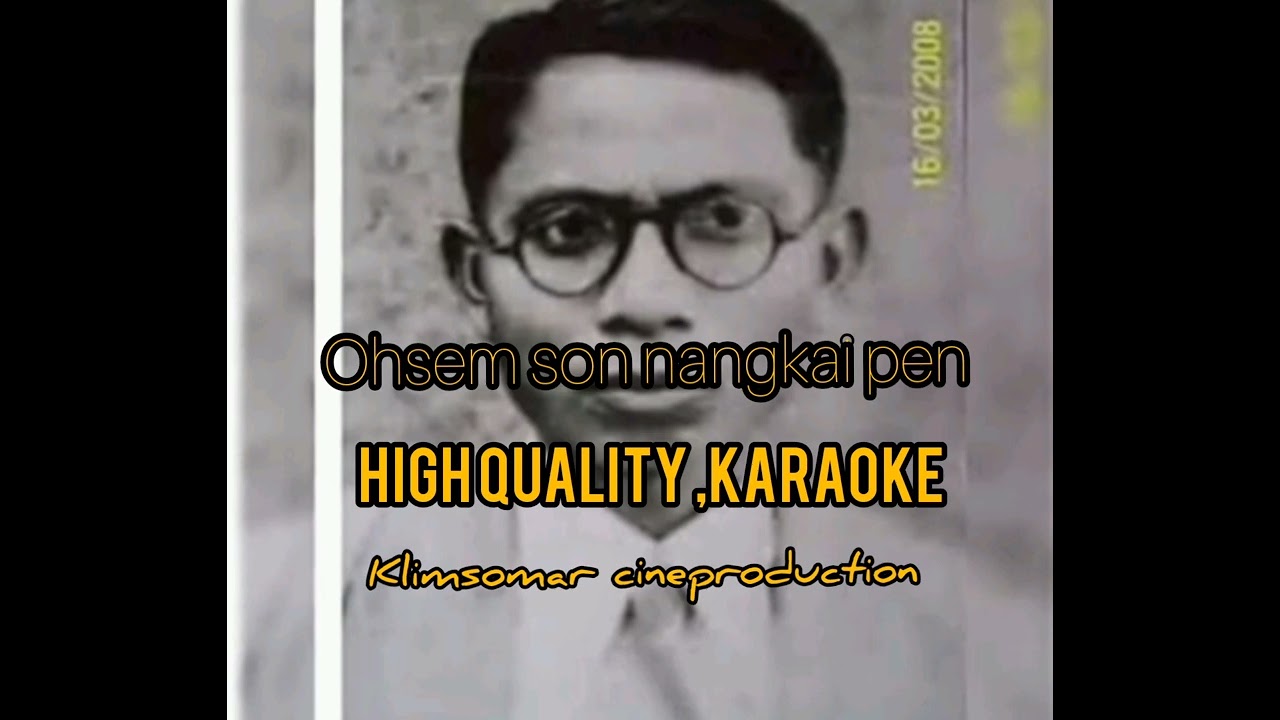 OHSEMSON NANGKAI PEN SONG HIGH QUALITY KARAOKE