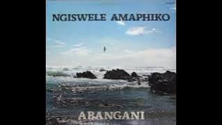 Abangani - Ngiswele Amaphiko (1980)