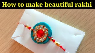 क्ले से बनाए सुन्दर राखी✨/Handmade Rakhi/ Mayuri Thakur